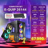 Computer Set - E-QUIP 25144 (R7 7800X3D | RAM32GB/5600 | SSD 1TB | RTX 5070 Ti 16GB)