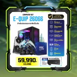 Computer Set - E-QUIP 26066 (U5 225F | RAM32GB/6000 | SSD 1TB | RTX 5070 12GB)